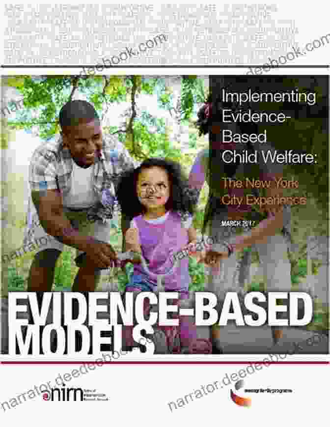 A Graph Showing The Positive Outcomes Of Evidence Based Policies In Child Welfare Fostering Accountability: Using Evidence To Guide And Improve Child Welfare Policy