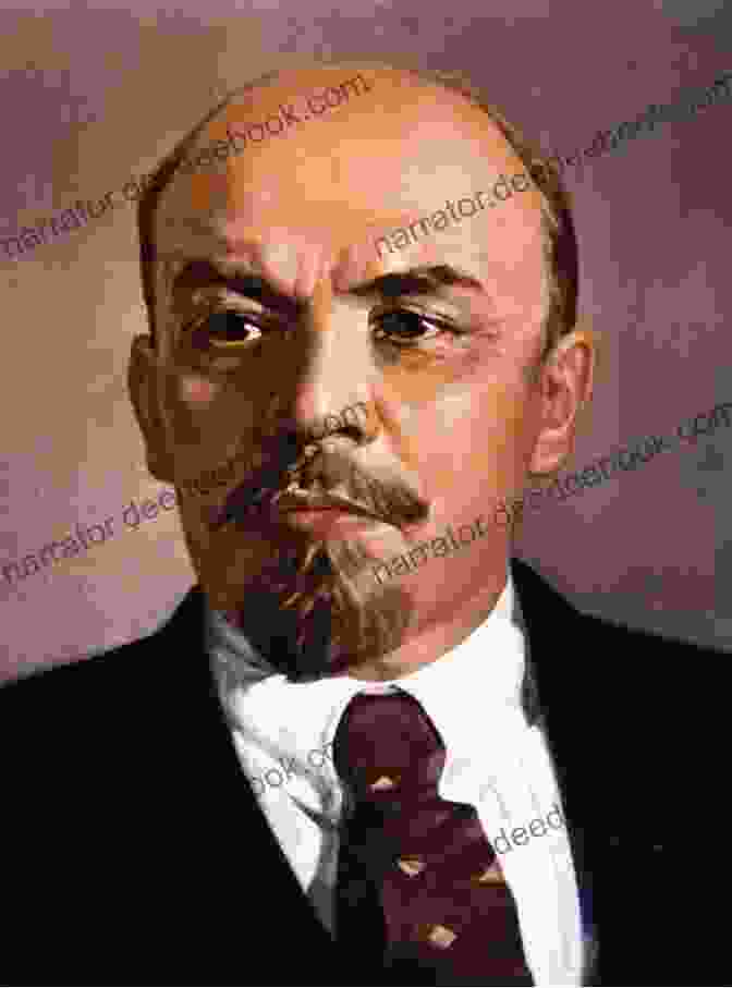A Portrait Of Vladimir Lenin, The Leader Of The Bolsheviks During The Russian Revolution State And Revolution Don Carter
