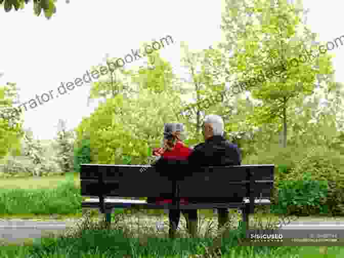 An Elderly Couple Sitting On A Bench, Holding Hands And Smiling, Symbolizing Enduring Romance. The Go Giver Marriage: A Little Story About The Five Secrets To Lasting Love