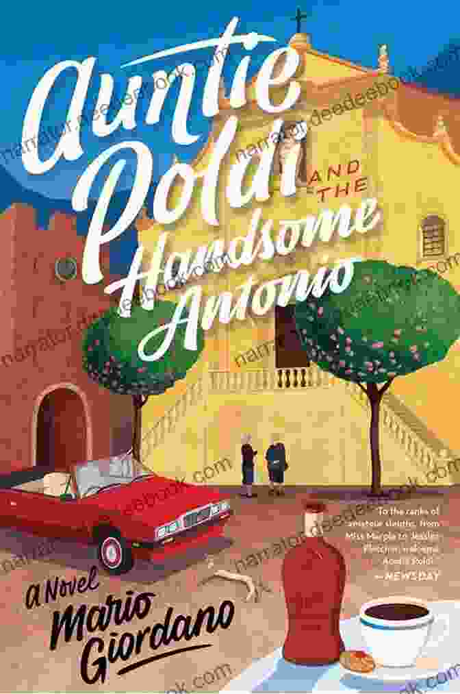 Auntie Poldi And The Handsome Antonio Book Cover Auntie Poldi And The Handsome Antonio (An Auntie Poldi Adventure)