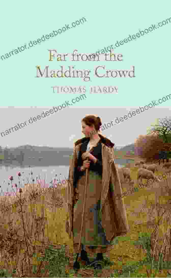 Cover Of Thomas Hardy's Novel Far From The Madding Crowd Far From The Madding Crowd