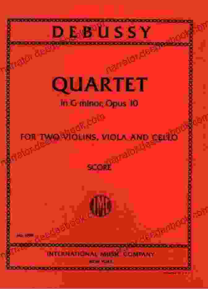 Debussy's Quartet In Minor, Op. 10 Score String Quartets By Debussy And Ravel: Quartet In G Minor Op 10/Debussy Quartet In F Major/Ravel (Dover Chamber Music Scores)