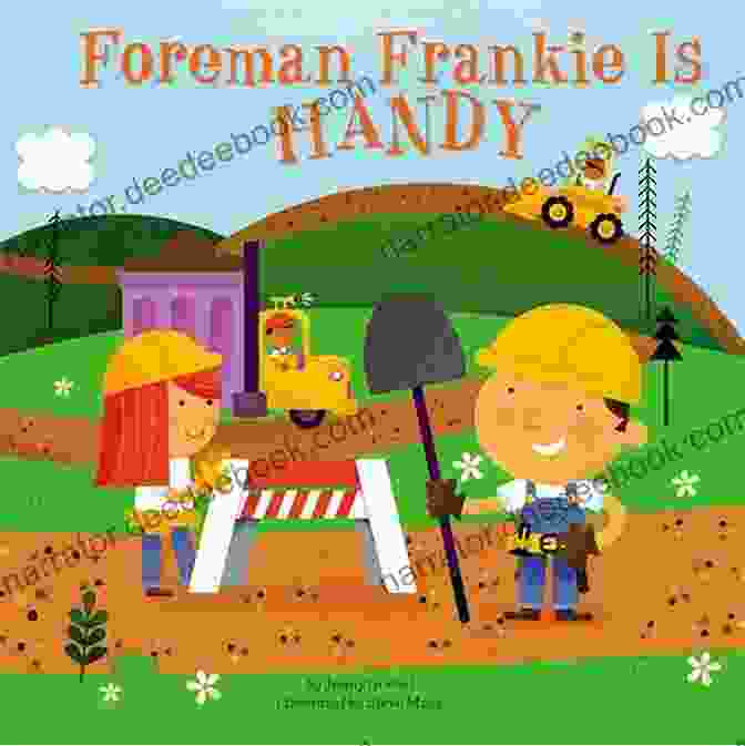 Foreman Frankie, The Handy Penguin, Is A Beloved Character Who Teaches Kids About Practical Skills. Foreman Frankie Is Handy (Penguin Core Concepts)
