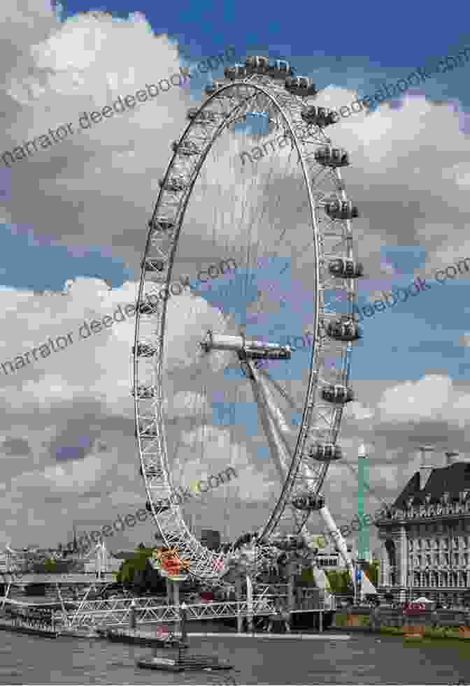 London Eye, A Cantilevered Observation Wheel On The South Bank Of The River Thames In London Historic London: An Explorer S Companion