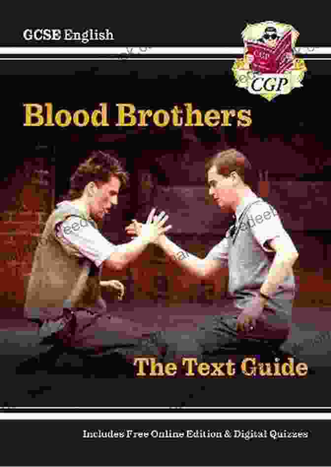 New GCSE English Text Guide Blood Brothers Includes Online Quizzes New GCSE English Text Guide Blood Brothers Includes Online Quizzes (CGP GCSE English 9 1 Revision)