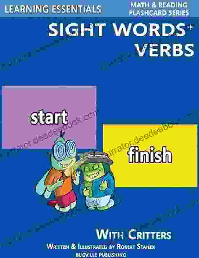 Sight Word: Is Sight Words Plus Verbs: Sight Words Flash Cards With Critters For Preschool Kindergarten Up (Learning Essentials Math Reading Flashcard Series) (Bugville Critters 73)