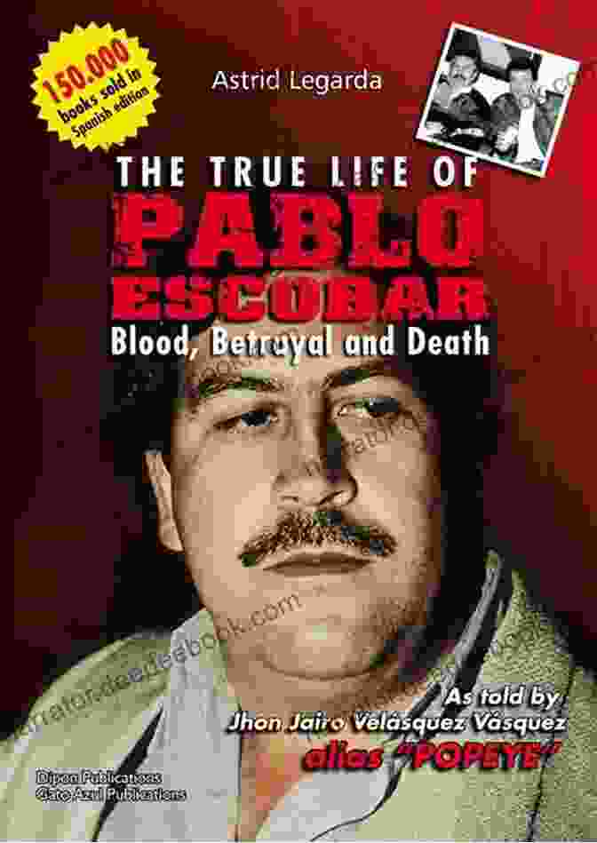 The Author's Encounter With Pablo Escobar In A Narrow Alleyway No Problemo How Pablo Escobar Saved My Life
