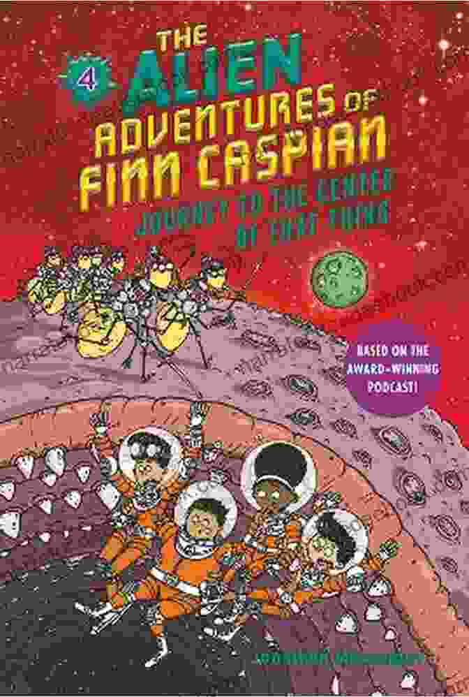 The Cosmic Alliance The Alien Adventures Of Finn Caspian #1: The Fuzzy Apocalypse