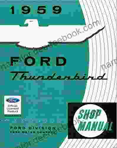 1959 Ford Thunderbird Shop Manual Alessandro Parisi
