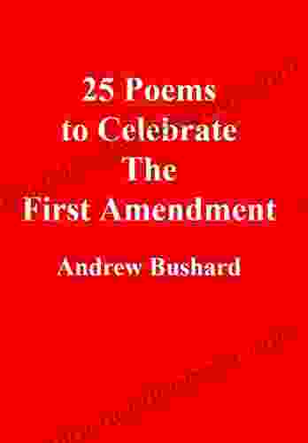 25 Poems To Celebrate The First Amendment