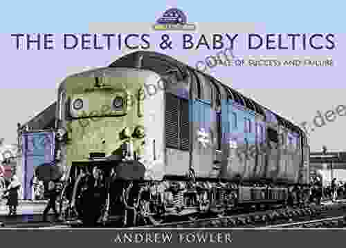 The Deltics And Baby Deltics: A Tale Of Success And Failure (Modern Traction Profiles)