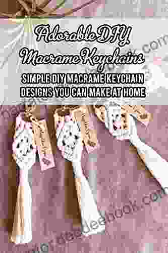 Adorable DIY Macrame Keychains: Simple DIY Macrame Keychain Designs You Can Make At Home