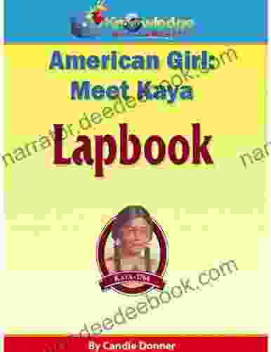 American Girl: Meet Kaya Lapbook: Plus FREE Printable Ebook
