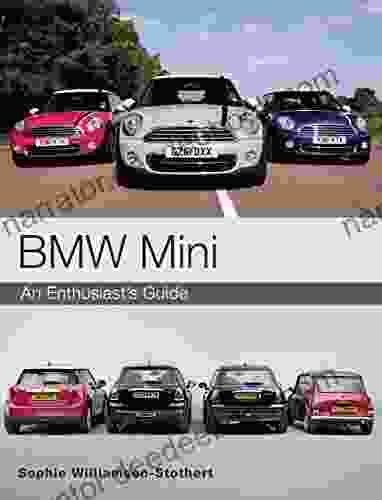 BMW MINI: An Enthusiast S Guide