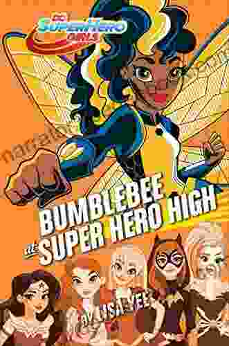 Bumblebee At Super Hero High (DC Super Hero Girls)