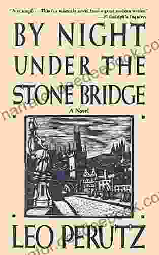 By Night Under The Stone Bridge