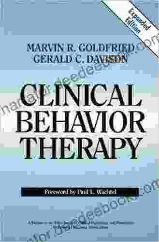 Clinical Behavior Therapy Expanded (Series In Clinical Psychology And Personality 2)