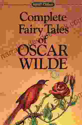 Complete Fairy Tales Of Oscar Wilde (Signet Classics)