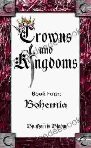 Crowns And Kingdoms: 4 Bohemia