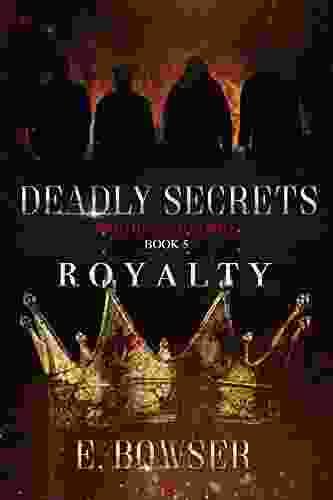 Deadly Secrets Royalty 5: Brothers That Bite