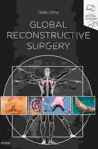 Global Reconstructive Surgery James Chang
