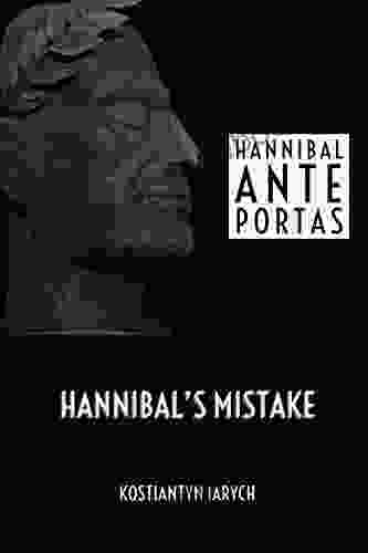 Hannibal S Mistake: Hannibal Ante Portas