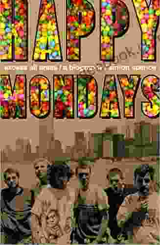 Happy Mondays: Excess All Areas: The Definitive Biography