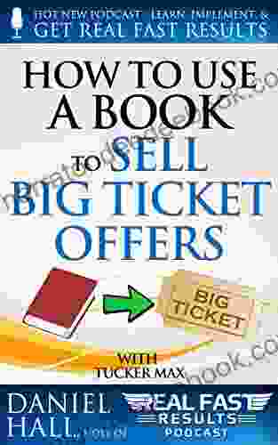 How To Use A To Sell Big Ticket Offers (Real Fast Results 7)