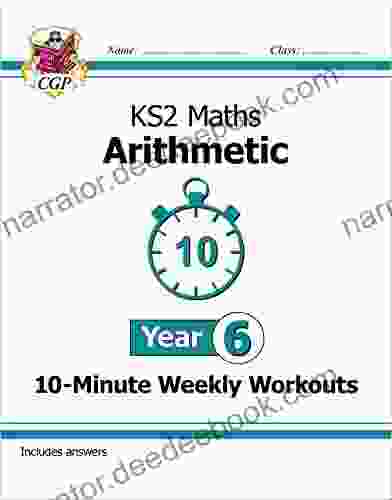KS2 Maths 10 Minute Weekly Workouts: Arithmetic Year 6