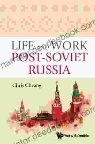 Life And Work In Post Soviet Russia