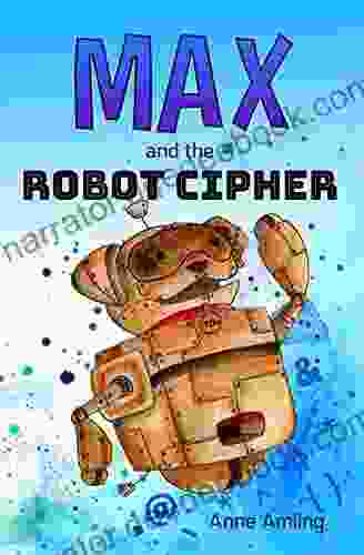 Max And The Robot Cipher