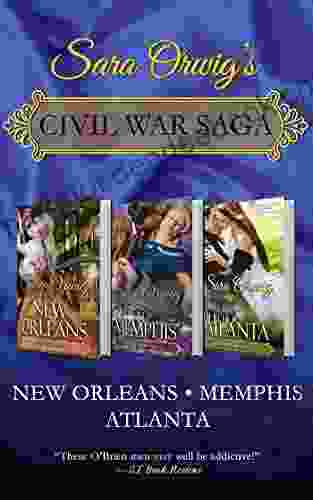 Civil War Saga: New Orleans Memphis And Atlanta (The Civil War Saga)