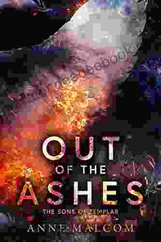 Out Of The Ashes (Sons Of Templar MC Book 3)