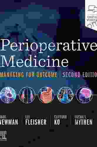 Perioperative Medicine E Book: Managing For Outcome