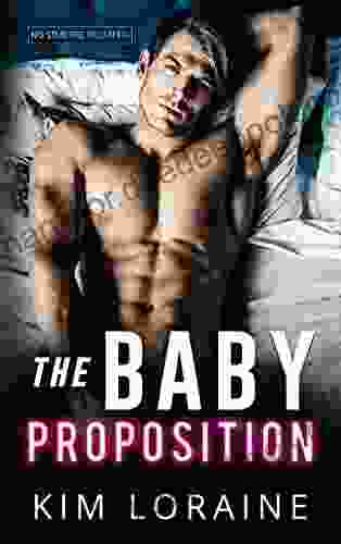 The Baby Proposition: A Pregnancy Bargain Romance (Anything For Love)