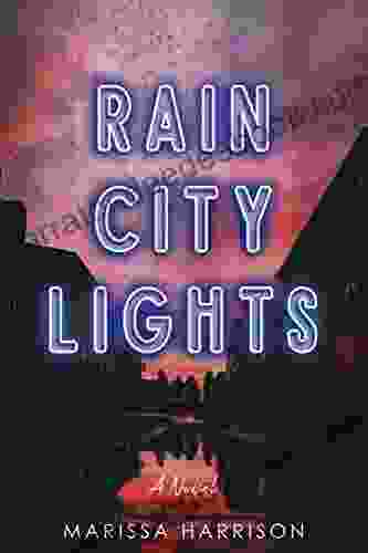 Rain City Lights: A Novel