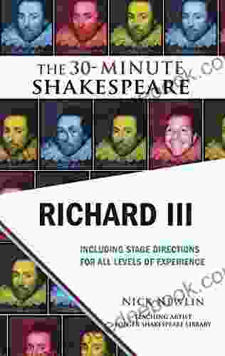 Richard III: The 30 Minute Shakespeare