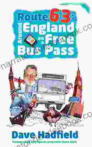 Route 63: Around England On A Free Bus Pass
