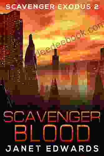 Scavenger Blood (Scavenger Exodus 2)