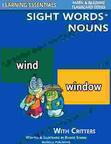 Sight Words Plus Nouns Sight Word Flash Cards With Critters For Preschool Kindergarten And Grades 1 To 3 (Bugville Critters 74)