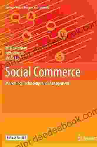 Social Commerce: Marketing Technology And Management (Springer Texts In Business And Economics)