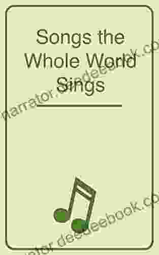 Songs The Whole World Sings