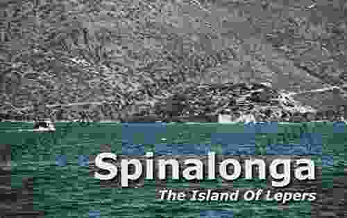 Spinalonga The Island Of Lepers Photo Gallery