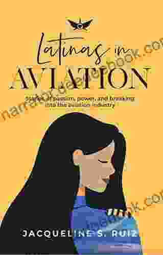 Latinas In Aviation: Stories Of Passion Power And Breaking Into The Aviation Industry