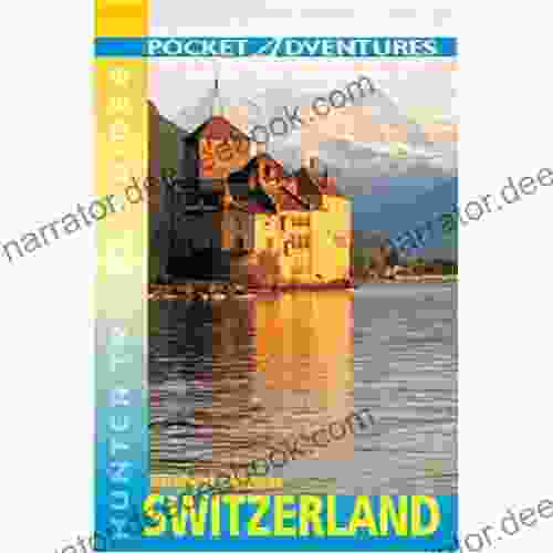Switzerland Pocket Adventures Frank Fox