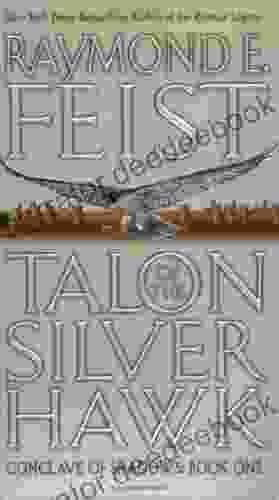 Talon Of The Silver Hawk: Conclave Of Shadows: One