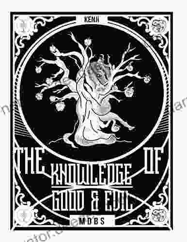 The Knowledge Of Good Evil: MDBS