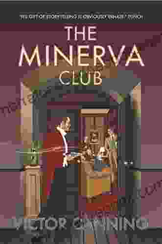 The Minerva Club (Classic Canning 8)