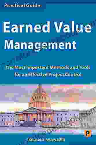 Earned Value Management: The Most Important Methods And Tools For An Effective Project Control