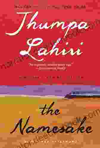 The Namesake: A Novel Jhumpa Lahiri